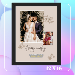 HAPPY WEDDING - 12 X 16 FRAME